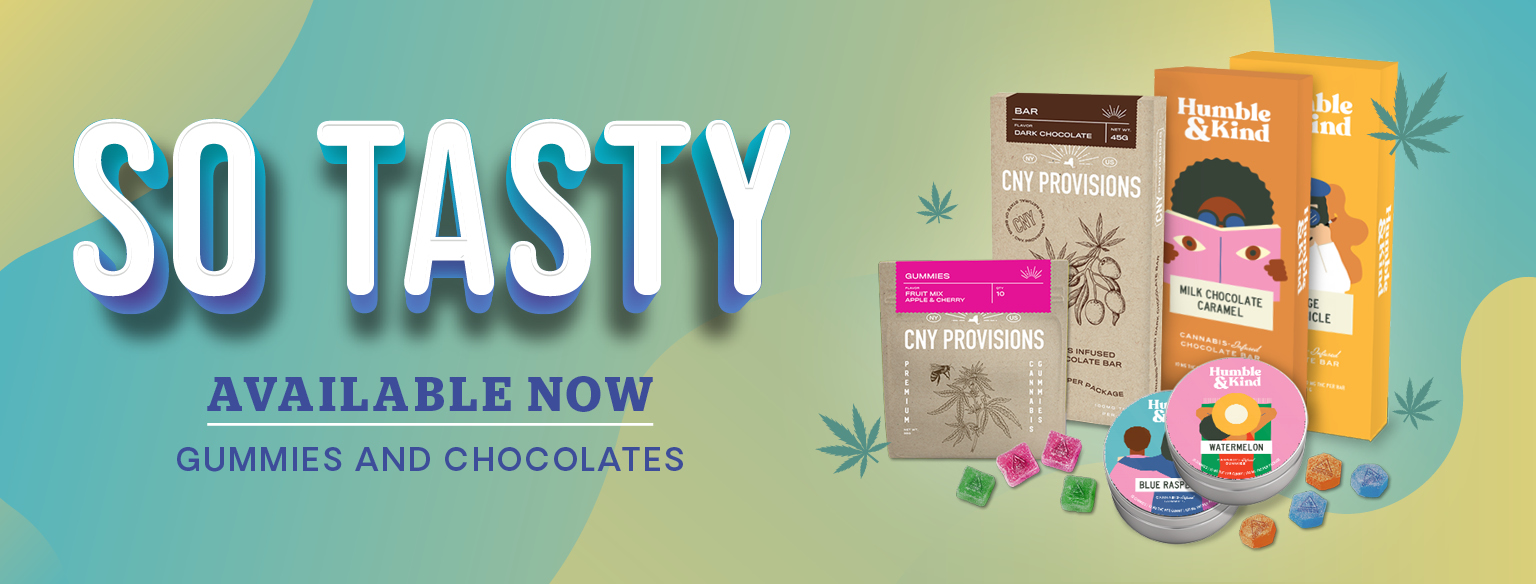Edibles Available Now