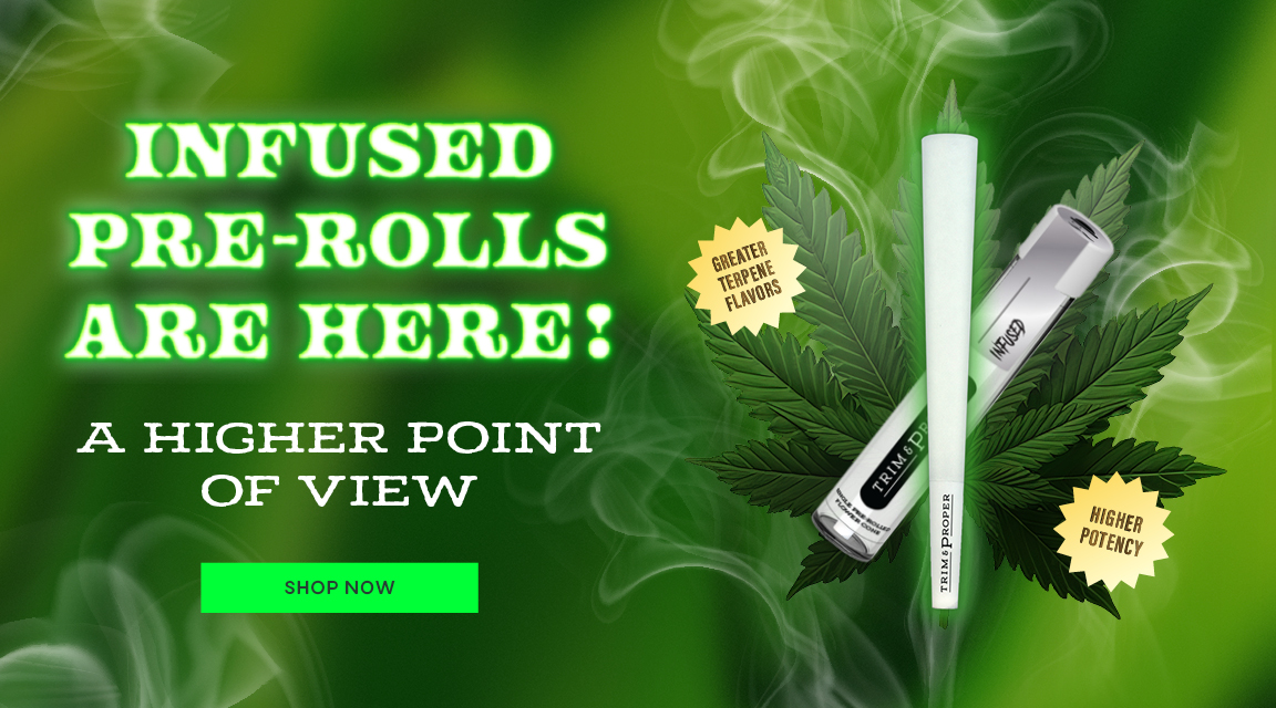 Infused Pre-Rolls are Here!